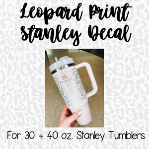 LEOPARD PRINT STANLEY DECAL